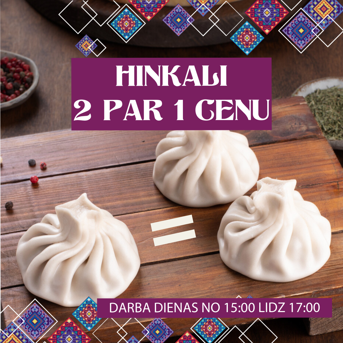 Baneris ar akciju Hinkali 2 par 1 cenu